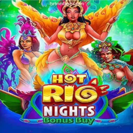 HotRioNightsBonusBuy: Dive into the Glamour of Brazil's Premier Slot Game